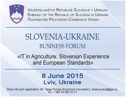 SLOVENIA-UKRAINE BUSINESS FORUM, Lviv-Ukraine, 8 June2015
